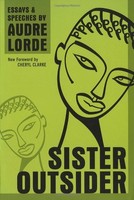 Sister Outsider: Essays And Speeches (crossing Press Feminist Series) By Audre L on sale Sister Outsider: Essays And Speeches (crossing Press Feminist Series) By Audre L on sale
