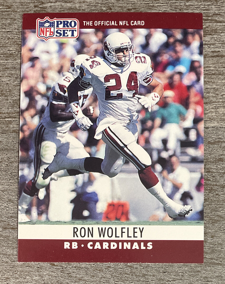 Ron Wolfley 1990 Pro Set Cardinals #264  *E611*
