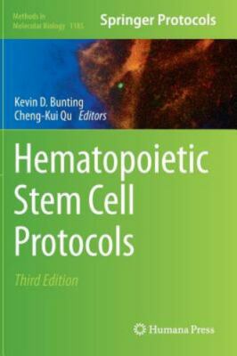 Hematopoietic Stem Cell Protocols (Methods in Molecular Biology)