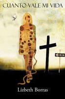 Lizbeth Borras | Cuanto Vale Mi Vida | Taschenbuch | Spanisch (2014) | Palibrio