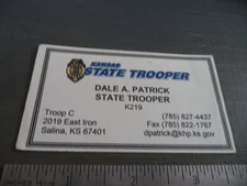 KANSAS Highway Patrol Trooper Dale Patrick K219 Business Card, authentic item!