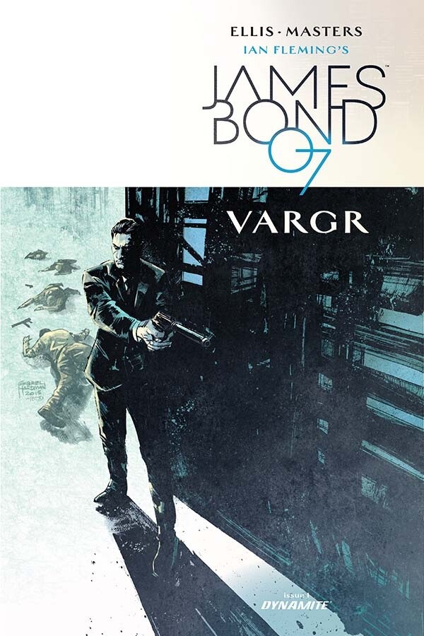 JAMES BOND 007: VARGR (2015) #1 - Cover F - Back Issue