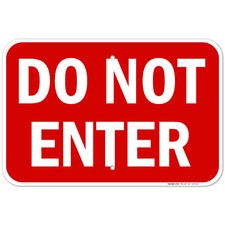 Do Not Enter Sign,
