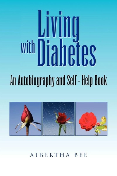 Albertha Bee | Living With Diabetes | Taschenbuch | Englisch (2010) | Xlibris-image