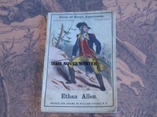 COL. ETHAN ALLEN TICONDEROGA HERO BEADLE'S LIVES OF GREAT AMERICANS DIME NOVEL