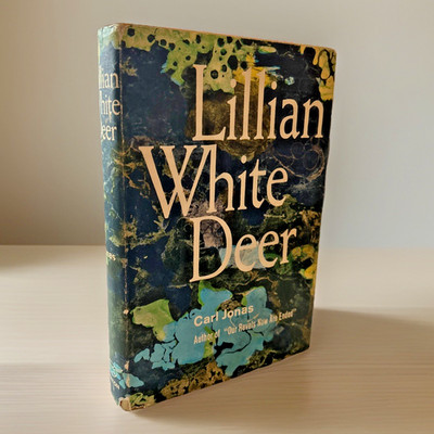 Lillian White Deer (1964) ~ Carl Jonas ~ Hardcover ~ Dust Jacket ~ First Edition