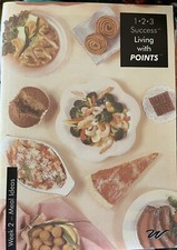 Weight Watchers Week 2 Meal Ideas 1-2-3 Success Program Winning at weight loss