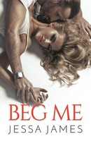 Beg Me Large Print Jessa James Taschenbuch Kartoniert / Broschiert Englisch 2019