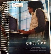 EXPLORING MICROSOFT OFFICE 2016: CUSTOM EDITION FOR MACOMB