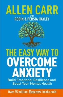 EASY WAY TO OVERCOME ANXIETY by CARR, ALLEN Paperback Self Help Business