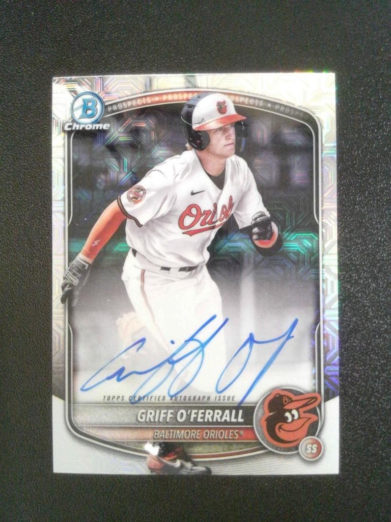 2025 Bowman Chrome Baseball - Mojo Refractor - Autograph - Griff O'Ferrall