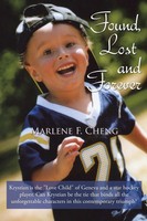 Marlene F. Cheng | Found, Lost And Forever | Taschenbuch | Englisch (2015)