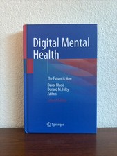 Digital Mental Health - The Future Is Now - Second Edition Psychology Book