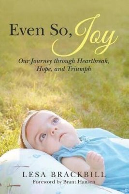 Even So, Joy: Our Journey through Heartbreak, Hope, and Triumph - GOOD