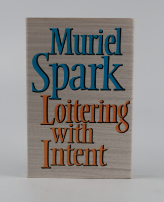 Loitering mit Absicht von Muriel Spark Erstausgabe Hardcover.
