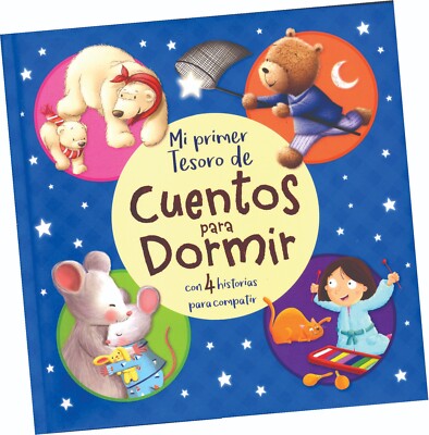 LIBRO ''MI PRIMER TESORO DE CUENTOS PARA DORMIR'', EN ESPAÑOL