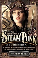 The Mammoth Book Of Steampunk (Mammoth Books) Sean Wallace