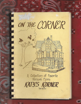 Katy's Korner Tea Room: Eureka Springs, Arkansas Cookbook (1979, Soft Cover)