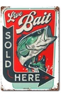 Live Bait Sold Here  Vintage Rustic Looking fishing Camping Country  Tin Sign