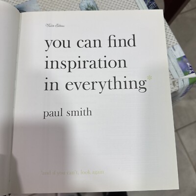 Paul Smith You can find inspiration in everything Rare fabric 1st