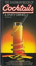 The Sainsbury book of cocktails & party drinks by Turner, Joe Book The Cheap