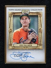 2024 Gilded Collection Gold Framed Hall of Famer 68/99 Jim Palmer Auto HOF 0w1