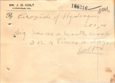 1918 Flu Era Rx Hydrogen Peroxide Mouthwash Dr Colt Litchfield IL Hoods