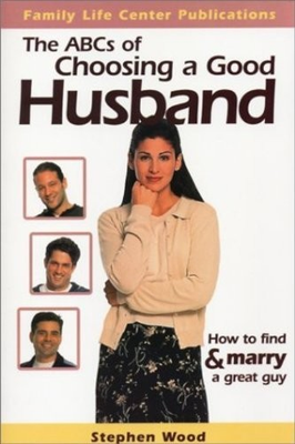 #ad The ABC#x27;s of choosing a good husband paperback Wood Stephen $5.21