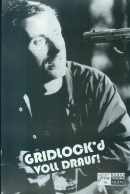 Neues Filmprogramm Nr. 10278 - Gridlock´d Voll Drauf (04 Seiten) Tupac Shakur