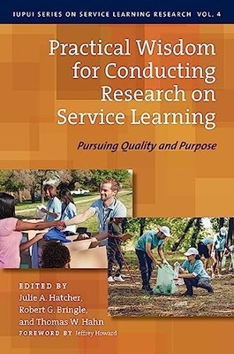 Practical Wisdom for Conducting Research on Service Learning: Pursuing Quality
