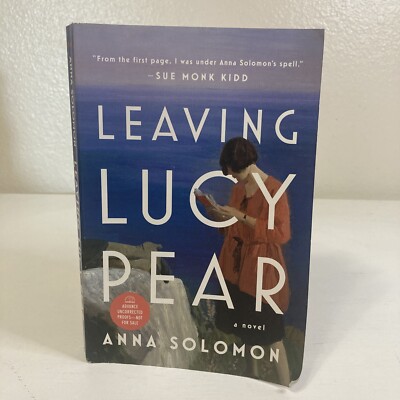 Leaving Lucy Pear A Novel Paperback Book Advance Reading Copy By Anna Solomon 