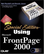 SPECIAL EDITION USING MICROSOFT FRONTPAGE 2000 By Neil Randall Dennis R. Jones