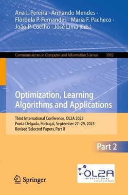 Optimierung, Lernalgorithmen und Anwendungen: Dritte internationale Konferenz