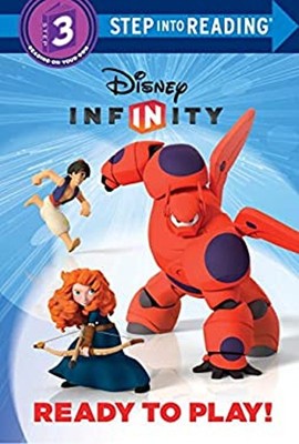 Ready to Play! Disney Infinity Picture Book Victoria Saxon