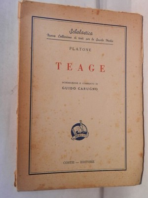 TEAGE Platon Guido Carugno Conte Editore Scholastica 1949 Klassiker griechisch Buch
