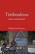 Thumbnail - Timbouktou Davor Und Danach | Buch | 9783833453472