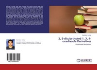 2, 5-Disubstituted 1, 3, 4-Oxadiazole Derivatives Davinder Kumar