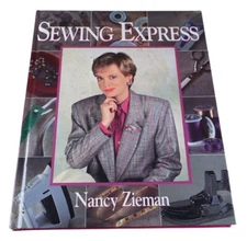 Sewing Express Nancy Zieman Hardcover 1995 Sewing Techniques Craft Illustrated