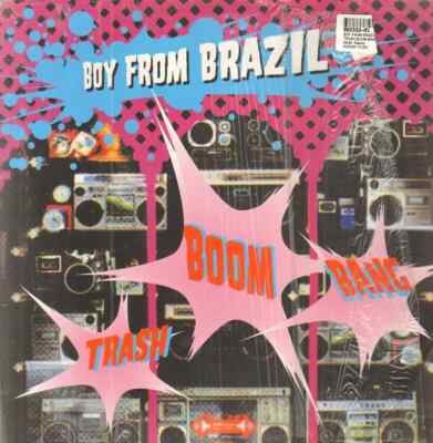 Boy From Brazil Trash Boom Bang Vinyl Single 12inch NEAR MINT Trans Solar