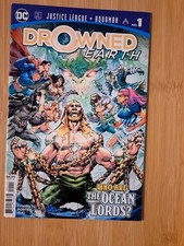 Justice League Aquaman: Drowned Earth #1 Who Are The Ocean Lords Comic Book DC