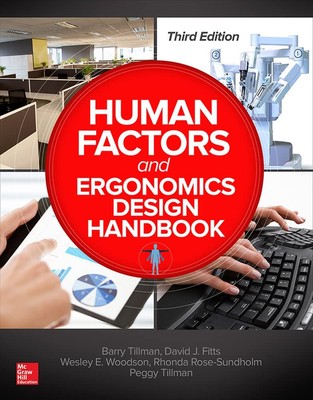 Human Factors and Ergonomics Design Handbook, Third Edition - hardcover Barr...