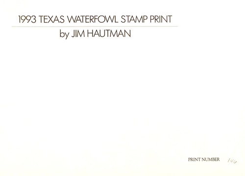 1993 Texas Waterfowl Stamp Print Conservation Edition Signed By Jim Hautman #146 - Bild 5 von 5