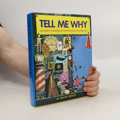 Tell me why  |  Arkady Leokum