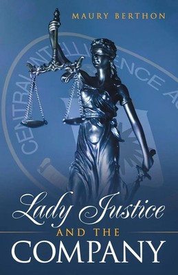Maury Berthon | Lady Justice and the Company | Taschenbuch | Englisch (2023)