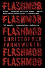 Flashmob : A Novel Paperback Christopher Farnsworth