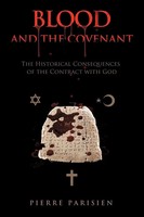 Pierre Parisien | Blood And The Covenant | Taschenbuch | Englisch (2010)
