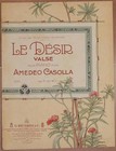 Amedeo Casolla Le Desir Sheet Piano Music Liberty Floral 1915