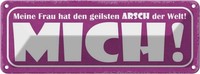 Blechschild 10X27 Cm Meine Frau Hat Geilsten Arsch MäNner Frauen Spruch Zitat De