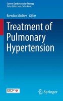 Brendan Madden | Treatment Of Pulmonary Hypertension | Taschenbuch | Englisch