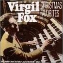 VIRGIL FOX - Virgil Fox: Christmas Favorites - CD - **Mint Condition**